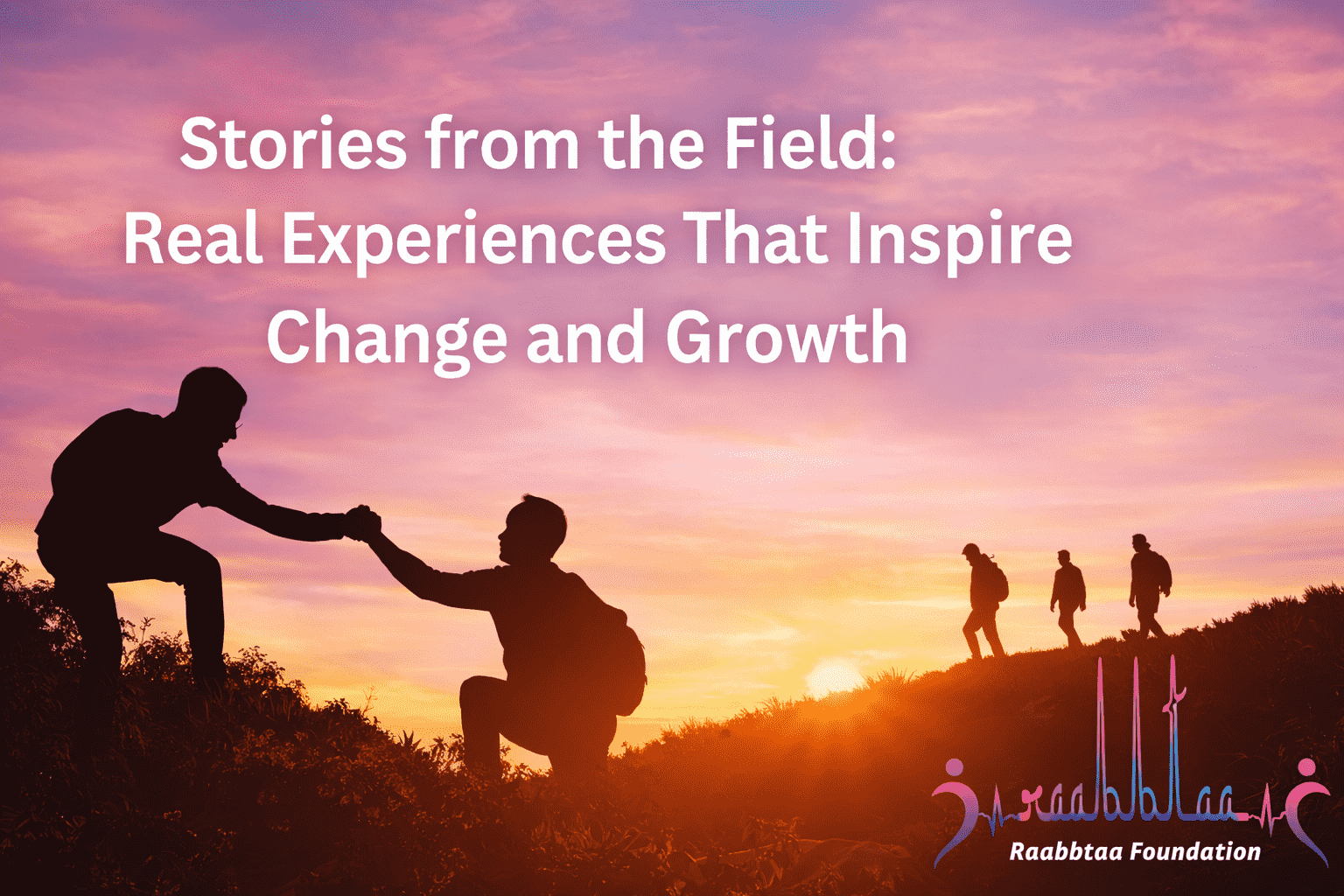stories from the field real exp